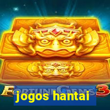 jogos hantai